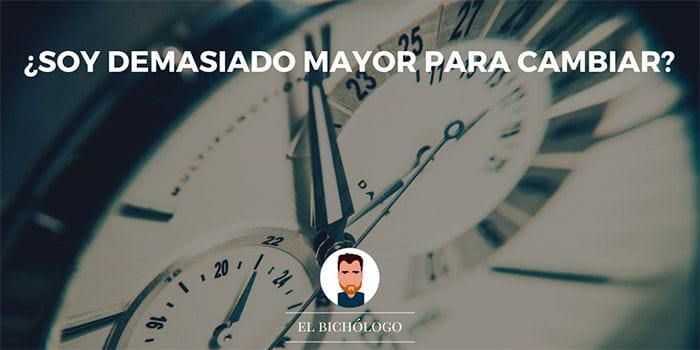 Siempre hay tiempo para una cambio